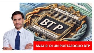 Analisi teorica e pratica di un portafoglio BTP [upl. by Aerdnak250]