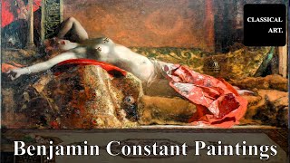 Benjamin Constant  The Majestic Art of Orientalism His Greatest Works Revealed [upl. by Meghan785]