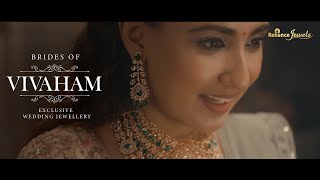 Vivaham Wedding Jewellery by Reliance Jewels  Celebrating Magical Moments 8 [upl. by Edholm]