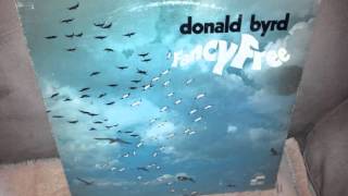 Donald Byrd  Fancy Free [upl. by Oswal]