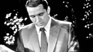 Perry Como Live  Because  1956 [upl. by Yhtimit]