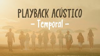 Vocal Livre  Temporal  Playback Acústico  Karaoke Version [upl. by Hitoshi843]