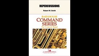 Repercussions  Robert W Smith with Score [upl. by Drannek473]