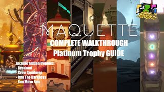 MAQUETTE COMPLETE WALKTHROUGH GUIDE  Full Cutscene  PLATINUM Trophy Guide [upl. by Margareta505]