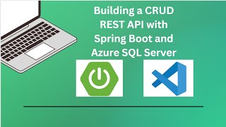 Building a CRUD REST API with Spring Boot and Azure SQL Server SpringBoot AzureSQLServer [upl. by Ayoral]