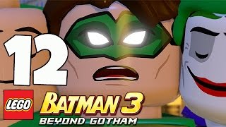 LEGO Batman 3 Beyond Gotham  Big Trouble in Little Gotham  Part 12 Xbox One Gameplay [upl. by Lessur]