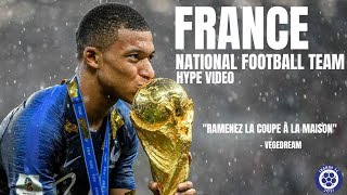 France National Football Team Hype Video  Ramenez la coupe à la maison [upl. by Anagnos]