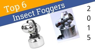 6 Best Insect Foggers 2015 [upl. by Wells612]