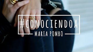 CONOCIENDO A MARIA POMBO [upl. by Leschen]