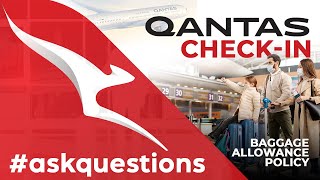 Qantas Airlines QF Check in Baggage Allowance Size Number Weight of Bags Extra Checkin Baggage [upl. by Truk]