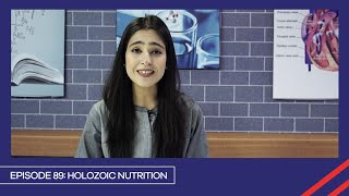 Learn with PGC  Smart Learning EP 89  Holozoic Nutrition [upl. by Corwun]