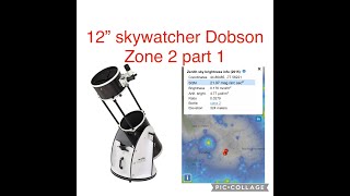 part 1 Skywatcher 12quot dobson Zone 2 telescope skywatcher space astronomer astro astronomy [upl. by Adnomal549]