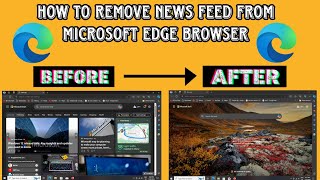 How to Remove News Feed from Microsoft Edge in Windows 781011 in 2024 [upl. by Zink]