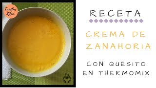 Crema de zanahorias con quesitos en thermomix 🍽 [upl. by Georgena]