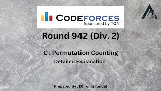 Codeforces Round 942 C  Permutation Counting [upl. by Bahner]