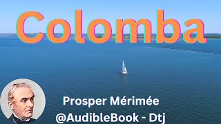 quotColombaquot  Prosper Mérimée [upl. by Ellertnom]