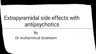 Extrapyramidal side effects mrcpsych paper A psychopharmacology psychiatry [upl. by Nerrej371]