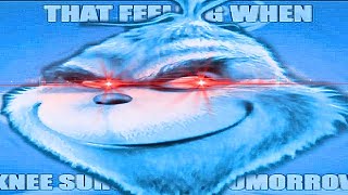 🎷Knee Surgery EARRAPE  Meme Blue Grinch Saturado  That Feeling When Knee Surgery Is Tomorrow Song [upl. by Mok]