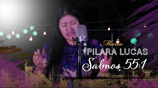 Maria Pilara LucasSalmos 551Videoclip Oficial [upl. by Bernita]