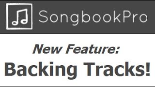 Songbook Pro  Improved Backing Tracks [upl. by Dehlia134]