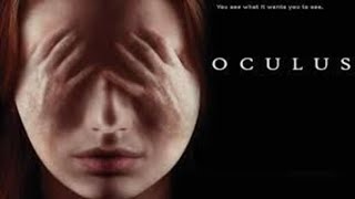 Oculus  Hollywood Movie Hindi Dubbed 2024  Best Horror Suspense Thriller Movie in Hindi Dubbed [upl. by Retxab369]