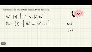 Doprowadź wyrażenie do najprostszej postaci podaj założenia [upl. by Eleaffar649]