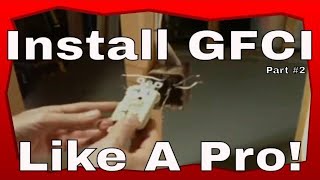 Electrical Wiring Replacing A GFCI Receptacle Part 2 [upl. by Zechariah]