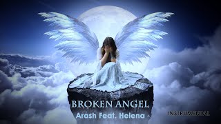 Broken Angel  Arash ft Helena Instrumental [upl. by Ashford]