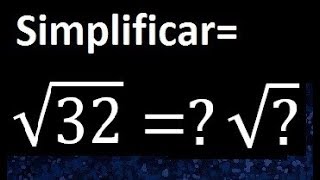 raiz cuadrada de 32  como reducir la raiz cuadrada [upl. by Bowyer]