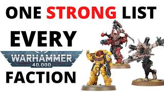 One Strong Army List for Every Warhammer 40K Faction  Best Lists Post Update So Far [upl. by Moselle]