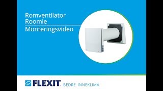 Flexit Romventilator Monteringsvideo [upl. by Annayhs]