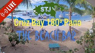 The Beach Bar Panorama 180º Cruz Bay Beach Cam [upl. by Alleahcim]