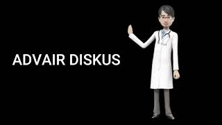 ADVAIR DISKUS advair diskus inhaler advair diskus how to use advair diskus side effects [upl. by Wolf]