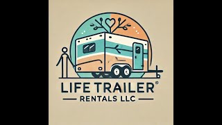 Life Trailer Rentals LLC [upl. by Notluf173]