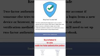 How to locked Facebook Id for enable twofactor authentication problem solved facebook2factor [upl. by Adnil826]