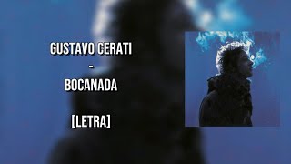 Bocanada  Gustavo Cerati Letra [upl. by Bena]