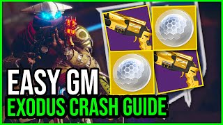 EASY Guide to Make Exodus Crash GM a JOKE Double Loot Destiny 2 [upl. by Sixele]