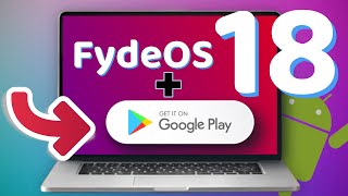 How to Get Google Play Store in FydeOS 18  New Method 2025 [upl. by Seka]