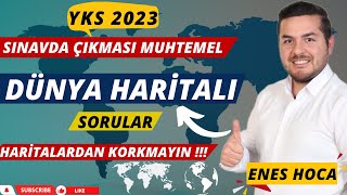 YKS COĞRAFYA  Dünya Haritalı Sorular 1  Enes Hoca [upl. by Ardnal]