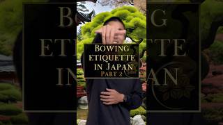 Bowing etiquette in Japan pt 2 japaneselesson japaneseculture [upl. by Aryaz]