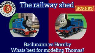 The railway shed Bachmann vs Hornby Whats best for modeling Thomas [upl. by Volotta765]