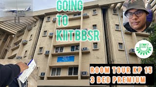 BACK TO KIIT UNIVERSITY KP 15 ROOM TOUR  TRAVEL VLOG  KIIT HOSTEL KIITUniversity IndiGo6E [upl. by Terr539]