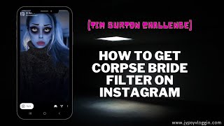 How to get Corpse Bride filter on Instagram [upl. by Eiba]