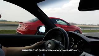 BMW E90 330D 350KM vs Mercedes CLA 45 AMG TOP SPEED [upl. by Earley]