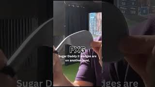 Sugar Daddy wedges are on another level golf pxg golfswing [upl. by Oinoitna]