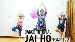 JAI HO  DANCE TUTORIAL PART2  INDEPENDENCE DAY DANCE FOR KIDS  PATRIOTIC DANCE [upl. by Brocky36]