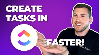 The Three FASTEST Ways to Create Tasks in ClickUp [upl. by Haneeja]