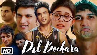 Dil Bechara Full HD Movie  Sushant Singh Rajput  Sanjana Sanghi  Sahil Vaid  Story Explanation [upl. by Nolyad193]