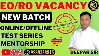 EORO New batch  Test Series  Mentorship  Offline  EO RO Vacancy  Safal Steps by Deepak Sir [upl. by Eikcim]