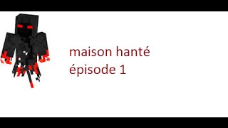 tuto maison hantée minecraft 1 [upl. by Hewitt]